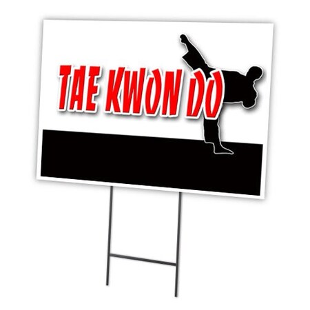 Signmission Tae Kwon Do Yard Sign & Stake outdoor plastic coroplast window, C-1824-DS-Tae Kwon Do C-1824-DS-Tae Kwon Do
